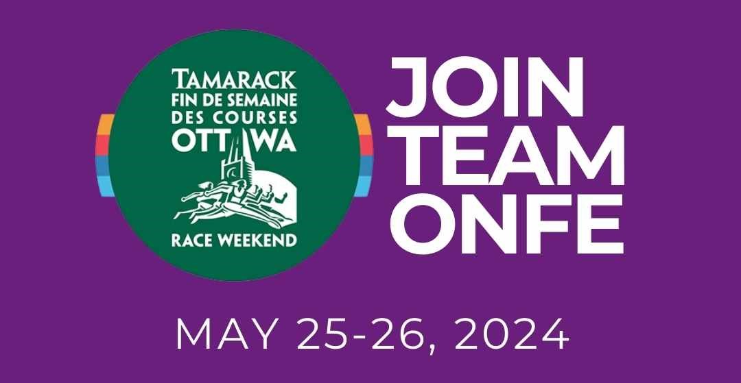 Join Team ONFE at the 2024 Tamarack Ottawa Race Weekend